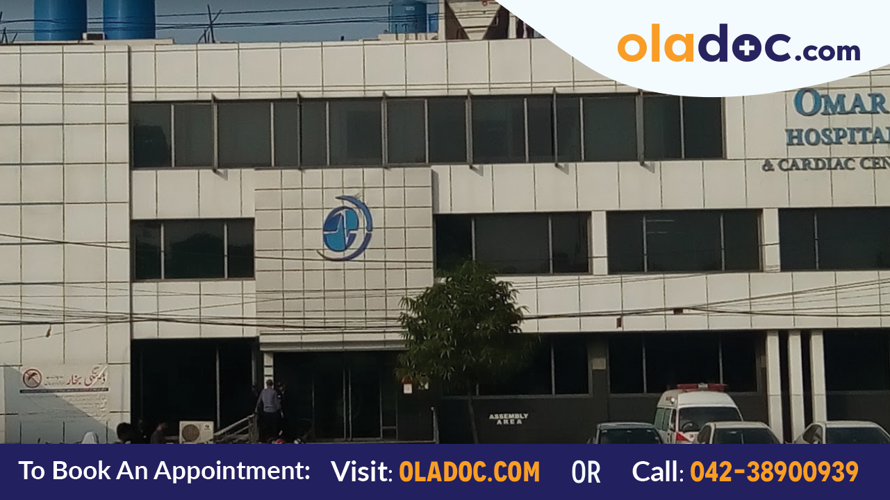 Omar Hospital and Cardiac Centre Lahore